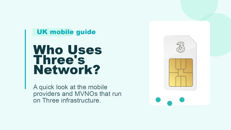 Which Networks Use Three? Honest Mobile, iD Mobile and Smarty Compared