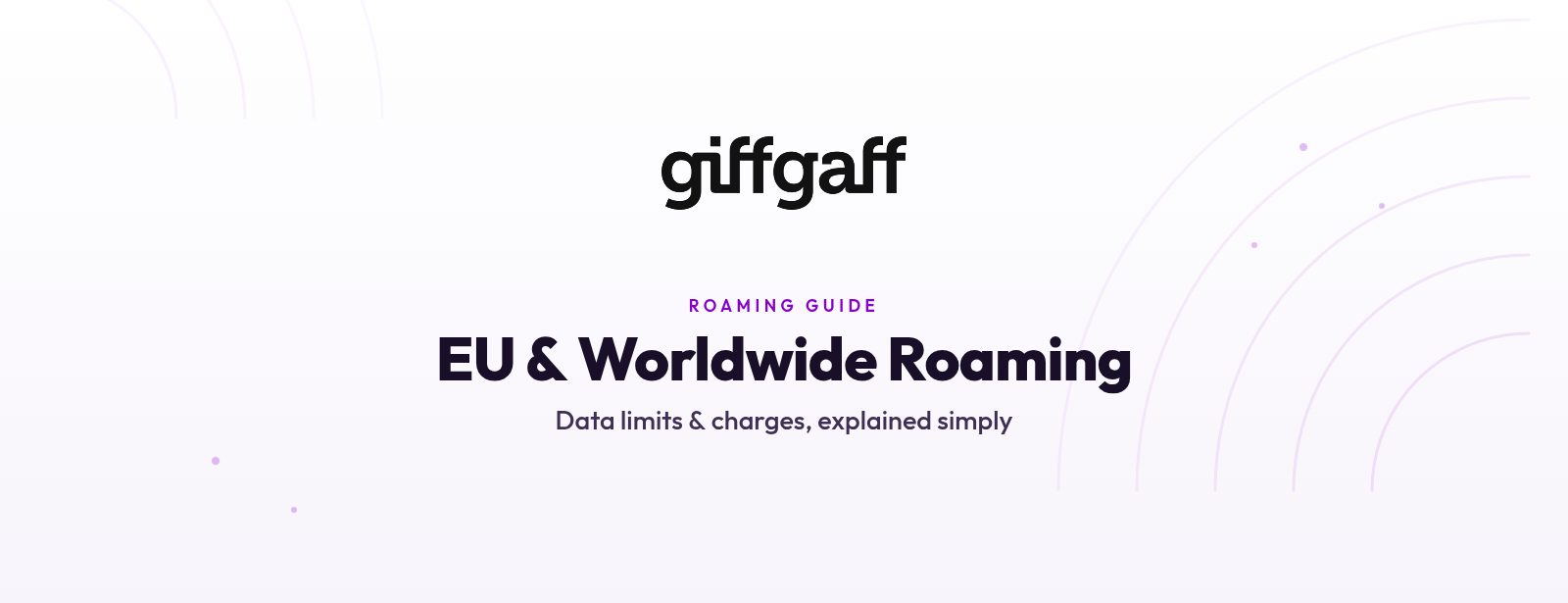 giffgaff Roaming Explained: EU and Worldwide Charges 2026