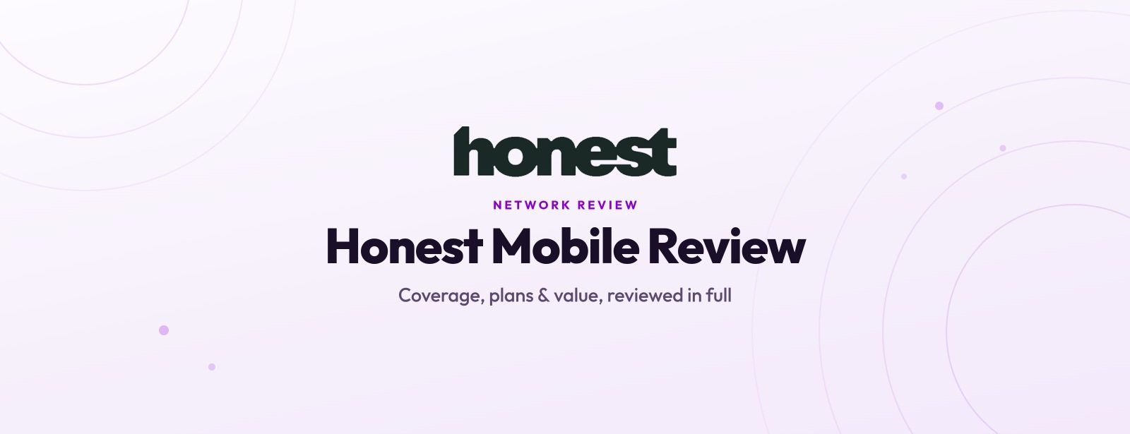 Honest Mobile Review 2026: How Does It Compare?