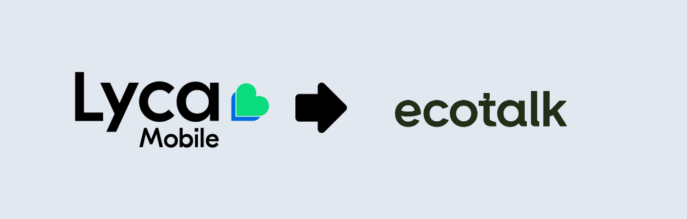 Switch from Lycamobile to EcoTalk and keep your number