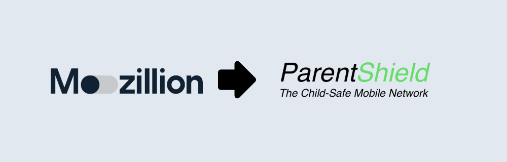 Switch from Mozillion to ParentShield and keep your number