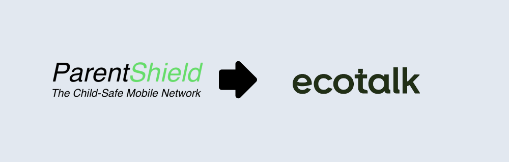 Switch from ParentShield to EcoTalk and keep your number