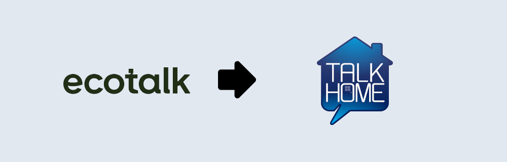 Switch from EcoTalk to Talk Home and keep your number