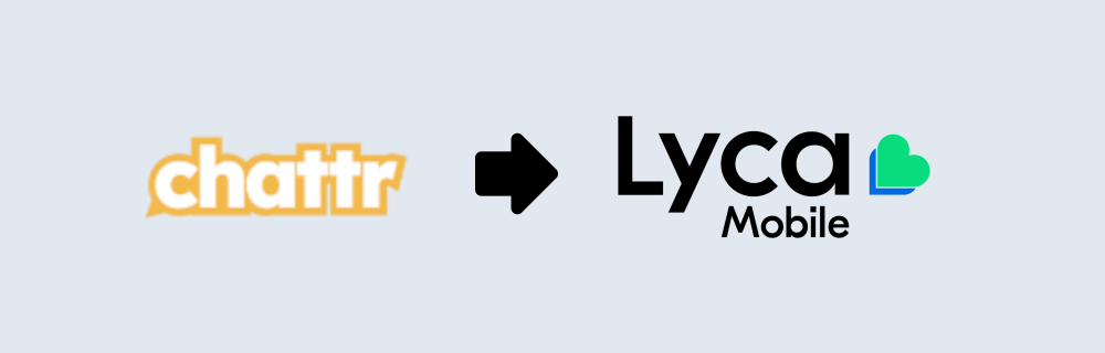 Switch from Chattr to Lycamobile and keep your number
