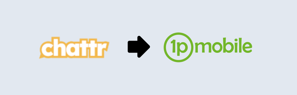 Switch from Chattr to 1pMobile and keep your number